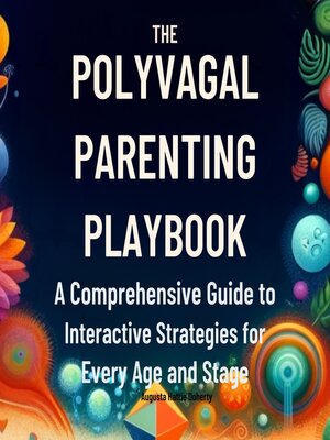 cover image of The Polyvagal Parenting Playbook